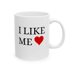 Deadpool Mug, I Like Me Mug, Movie Mug, Movie Lovers Gift, Coffee Mug, Self Love Mug, Heart Mug, Ceramic Mug, (11oz, 15oz)