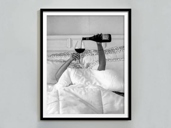 Woman Drinking Wine in Bed Print, Black and White, Vintage Poster, Bar Cart Decor, Alcohol Wall Art, Hypebeast Room Decor, Digital Download