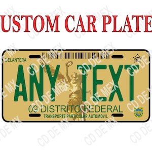 License Car Plate Mexico City/ License Plates Car Mexico/ Personalized License Plate Mexico City/ License Plates Car CD MX/ License Plates Car Mexico