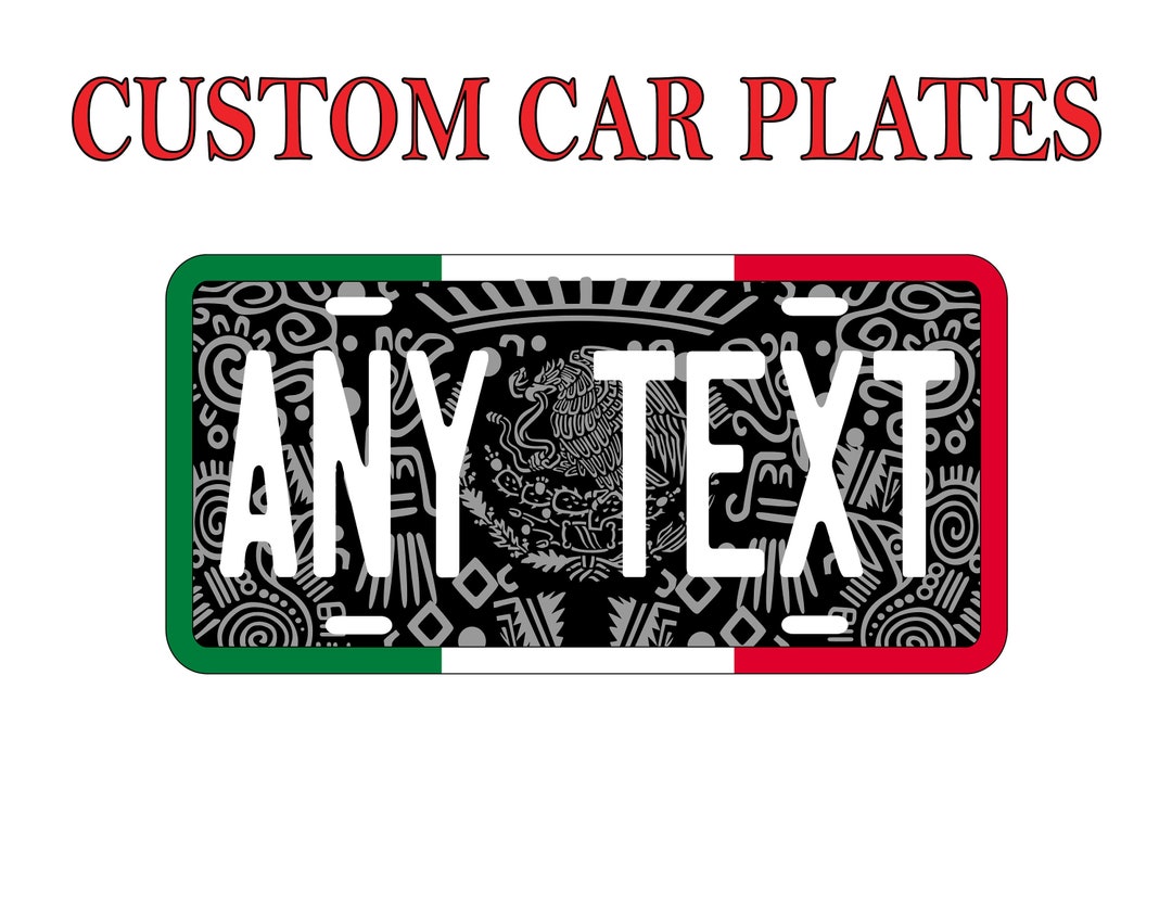 Mexico Car Plates/ Personalized Car Plates Mexico States/ Car Etsy