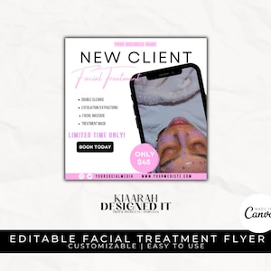 May include: A pink and white flyer advertising a new client facial treatment for $45. The flyer includes a photo of a person receiving a facial treatment. The text on the flyer says "New Client Facial Treatment", "Double Cleanse", "Exfoliation/Extractions", "Facial Massage", "Treatment Mask", "Limited Time Only!" and "Book Today".