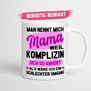 Mama Tasse | Man nennt mich Mama | Beste Mama Geschenk Geburtstag Muttertag Weihnachten