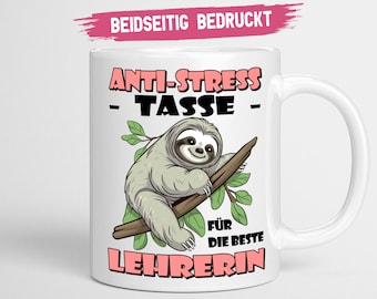 Leherin Tasse | Anti Stress Tasse für die beste Leherin Geschenk