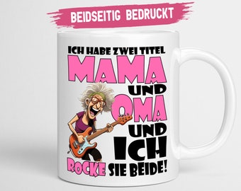 Beste Oma Tasse | Ich habe zwei Titel Mama und Oma Geschenk