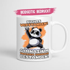 Gymnasium Abschlussgeschenk Tasse | Nichts verstanden Gymnasium trotzdem bestanden | Abitur bestanden Schulabschluss Geschenk