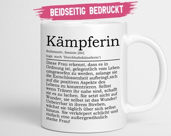 Mutmacher Spruch Tasse zur Aufmunterung | Kämpferin Definition Tasse Gute Besserung Geschenk