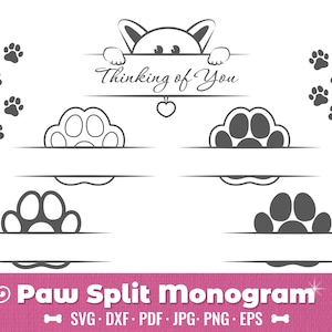 May include: A paw print split monogram design with a cute cartoon dog peeking over the top. The design says "Thinking of You" and is perfect for a personalized gift.