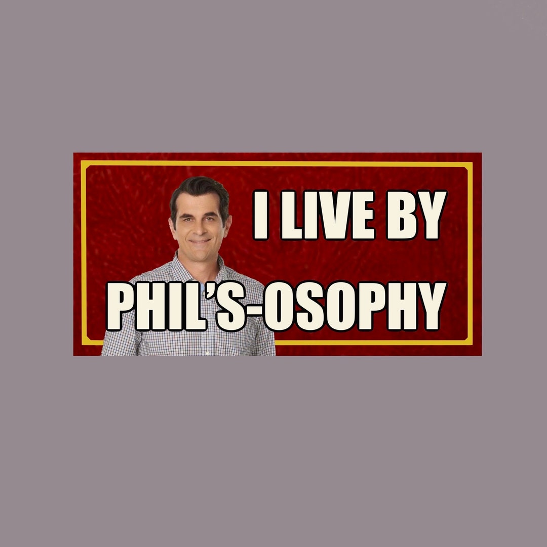 Phil Dunphy Modern Family Bumper Sticker Etsy