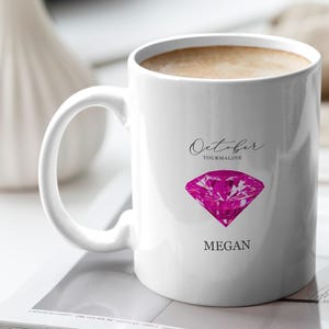 Birthstone Mugs, October, Customized Mug, Personalized Gift, Birthday Gift For Her, Customized Gifts, Gift For Mom, Gift For Her, Mug