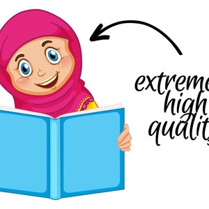 May include: A young person wearing a pink headscarf is reading a blue book. The text "extremely high quality" is written in black cursive.