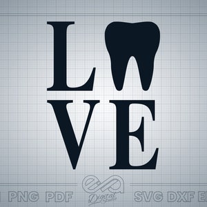 Love Teeth SVG, Tooth SVG, Dentist Love SVG