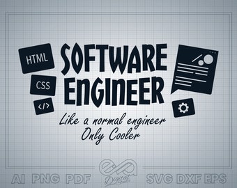 Software Engineer SVG, Programmer Gift, Cricut Cut File (Digital Download)