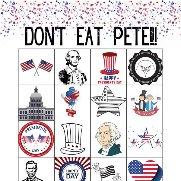 Don't Eat Pete! Presidents Day