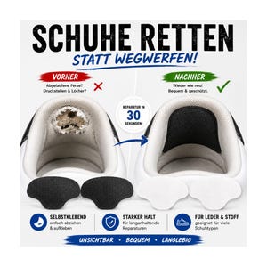 Könnte beinhalten: Ein Schuhfersen-Reparaturset mit schwarzen und weißen Klebepads. Das Bild zeigt eine abgenutzte Schuhferse vor und nach der Anwendung des Pads, mit dem Text SCHUHE RETTEN, VORHER, NACHHER, REPARATUR IN 30 SEKUNDEN, SELBSTKLEBEND, STARKER HALT.