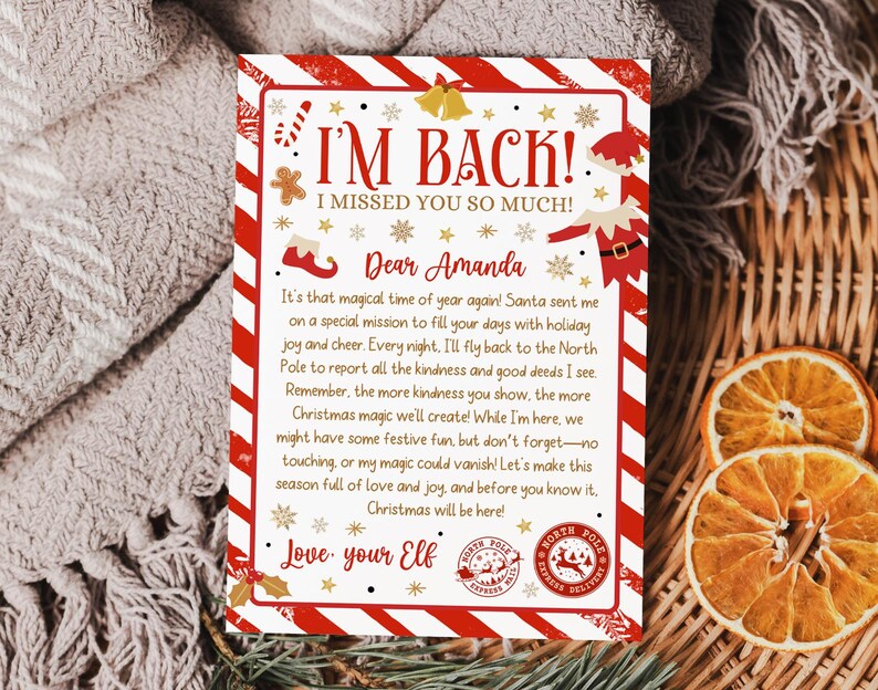 May include: A festive Christmas letter with red and white striped borders, featuring the text "I'M BACK! I MISSED YOU SO MUCH!" and a message from an elf. The letter includes decorative elements like snowflakes, stars, and a North Pole Express Delivery stamp.
