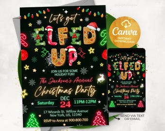 May include: A black Christmas party invitation with the text "Let's get Elfed Up" in festive lettering. The invitation includes details for the Jackson's Annual Christmas Party, with a smartphone displaying the same design. The design includes Christmas lights, snowflakes, and stars.