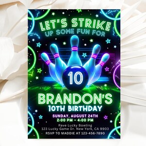 May include: Neon green and pink bowling themed birthday party invitation with the text "Let's Strike Up Some Fun For Brandon's 10th Birthday". The invitation includes a graphic of bowling pins and a bowling ball with the number 10 on it. The invitation also includes the date, time, and location of the party.