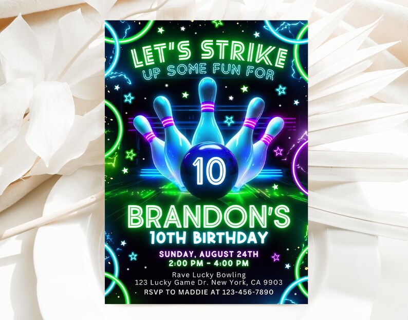 May include: Neon green and pink bowling themed birthday party invitation with the text "Let's Strike Up Some Fun For Brandon's 10th Birthday". The invitation includes a graphic of bowling pins and a bowling ball with the number 10 on it. The invitation also includes the date, time, and location of the party.