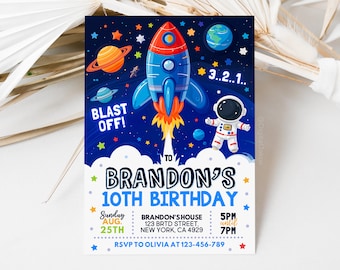 May include: A blue and red rocket ship with a yellow flame flies through space with planets and stars. The text "Blast Off!" is in the top left corner. The text "To Brandon's 10th Birthday" is in the center of the image. The text "Sunday Aug. 25th" is in the bottom left corner. The text "Brandon's House 123 BRTD Street, New York, CA 4929" is in the bottom center. The text "5PM until 7PM" is in the bottom right corner. The text "RSVP to Olivia at 123-456-789" is in the bottom center.