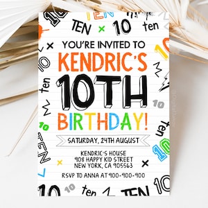 May include: A white and black birthday invitation with colorful doodles of the number 10. The invitation is for Kendric's 10th birthday party on Saturday, August 24th. The invitation includes the address and RSVP information.