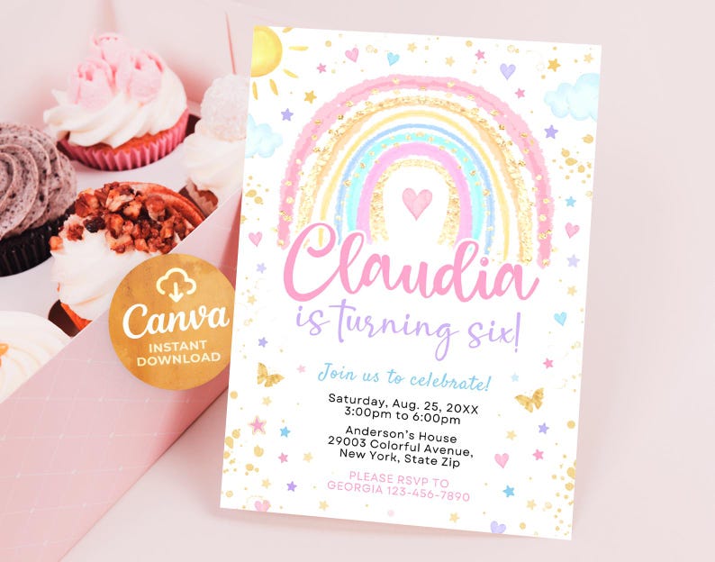 May include: A colorful rainbow birthday invitation with glitter and stars. The invitation says "Claudia is turning six!" and includes details for the party, including the date, time, and location.