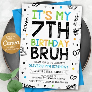 Bruh Boy 7Th Invitation, Bruh Its My Birthday, Bruh Invitation, 5x7, Canva DJ2402
