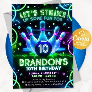 May include: Neon green and purple bowling pins with a glowing ball in the center. The ball has the number 10 on it. The text "Let's Strike Up Some Fun For Brandon's 10th Birthday" is at the top of the invitation. The invitation also includes the date, time, and location of the party.