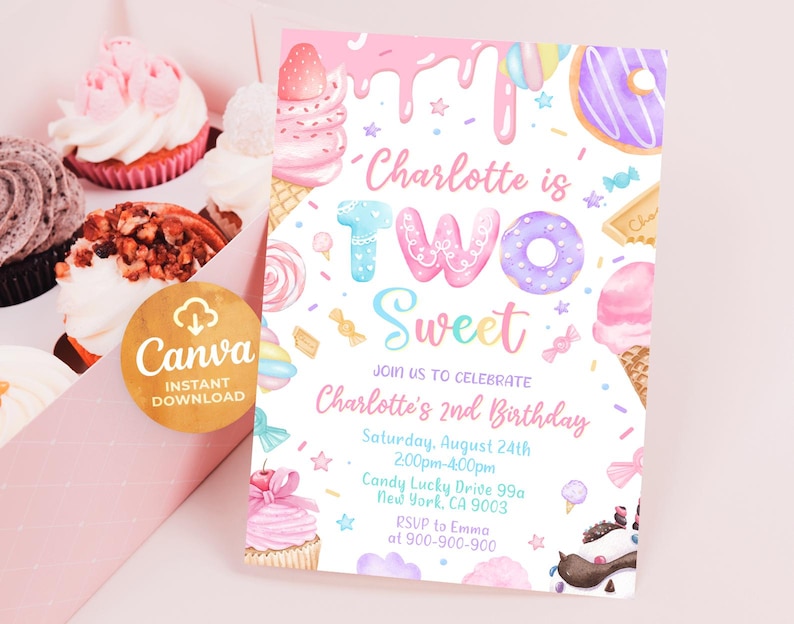 May include: A pink and blue birthday invitation with a watercolor illustration of a donut, ice cream cone, and cupcakes. The text reads "Charlotte is Two Sweet" and includes details for a birthday party.