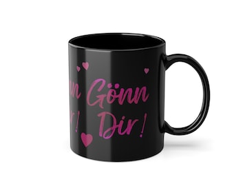 Gönn Dir! Schwarze Kaffeetasse: Inspirierendes Geschenk
