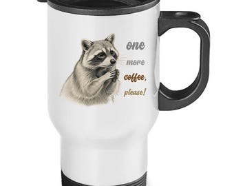 Waschbär one more coffee please Edelstahl-Thermobecher ca. 390 ml