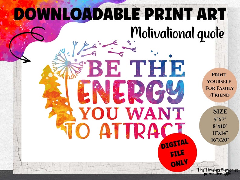 Printable Motivational Quote Wall Art 'be the Energy You - Etsy