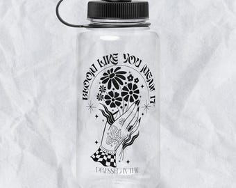 Pressed in time, bloom like you mean it - Wide mouth plastic water bottle