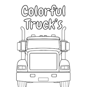 Colorful Trucks Coloring Book for Kids | Printable PDF | Fun Vehicle Coloring Pages | Instant Download