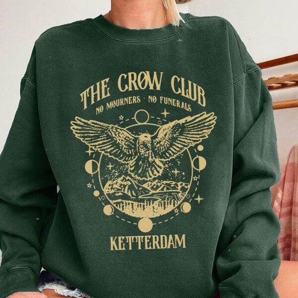 Vintage Ketterdam Crow Club Crewneck Sweatshirt, Crow Club Shirt, Inej Ghafa, Six Of Crows Merch, Six Of Crows Sweatshirt, Kaz 1460746324