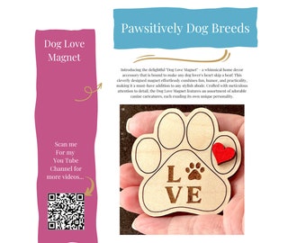 Dog Love Magnet: Maple, Wood, Laser Cut - Clever, Loving,  Decor for Office, Den, Kitchen, Home, Family, Friends, or any Dog Lover.