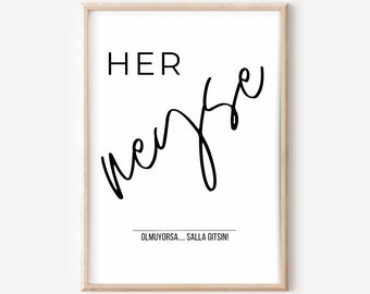 Herneyse, olmuyorsa salla gitsin, Turkish saying poster, ironic wall art, espirili komik sözler, printable file as a gift