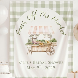 Fresh Off The Market Bridal Shower Decor, She&#39;s Off The Market Banner, She&#39;s Off The Market Bridal Shower Sign, Flower Market Bridal Shower