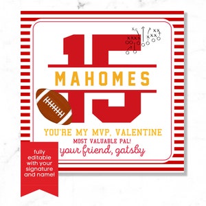 以下が含まれることがあります： 赤と白のストライプのカードに、赤い数字の15と黄色の文字で「MAHOMES」と書かれています。カードにはフットボールのグラフィックと「YOU'RE MY MVP, VALENTINE MOST VALUABLE PAL! your friend, gatsby」というテキストがあります。