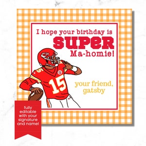 K&ouml;nnte beinhalten: Eine druckbare Geburtstagskarte mit einer Cartoon-Illustration eines Footballspielers, der ein rot-wei&szlig;es Trikot mit der Nummer 15 tr&auml;gt. Der Text auf der Karte lautet "Ich hoffe, dein Geburtstag ist SUPER Ma-homie! dein Freund, gatsby".