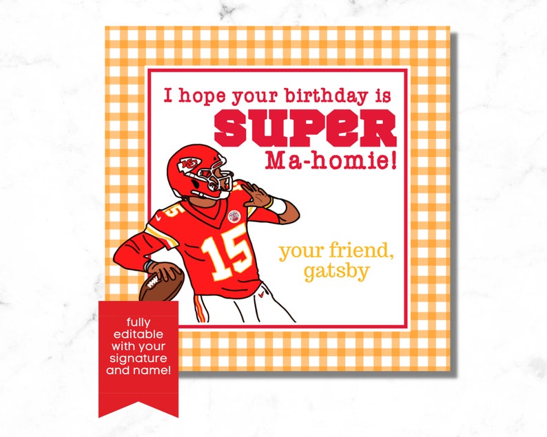 K&ouml;nnte beinhalten: Eine druckbare Geburtstagskarte mit einer Cartoon-Illustration eines Footballspielers, der ein rot-wei&szlig;es Trikot mit der Nummer 15 tr&auml;gt. Der Text auf der Karte lautet "Ich hoffe, dein Geburtstag ist SUPER Ma-homie! dein Freund, gatsby".