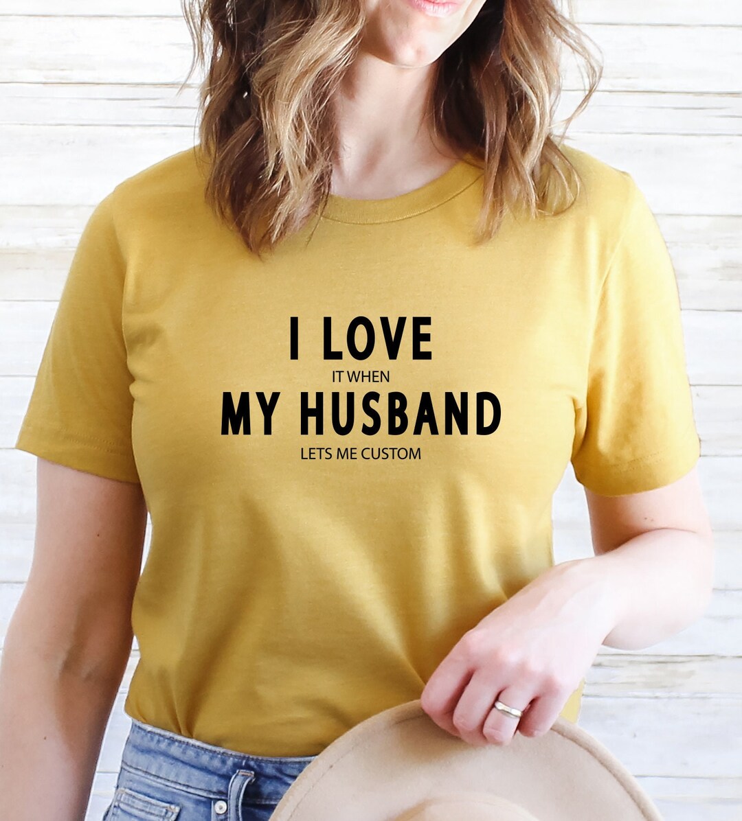 I Love It When My Husband Let Me Custom Shirt-valentines Day Shirt ...