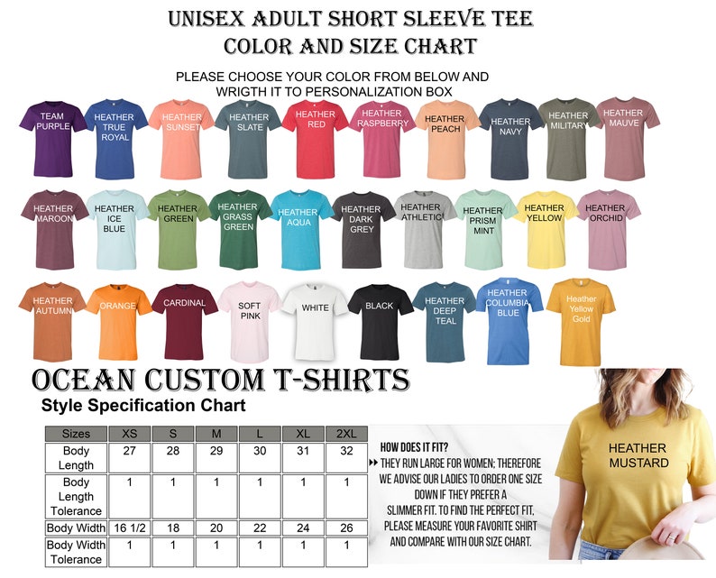 May include: Unisex short sleeve t-shirt color and size chart with a variety of heather colors, including teal, navy, red, and more. The chart includes sizes XS to 2XL and measurements for body length, body width, and tolerance. The chart also includes a description of how the shirts fit.