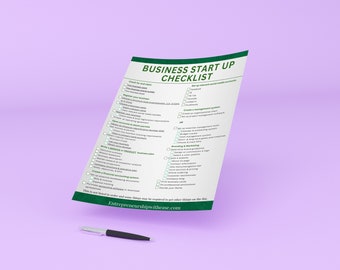 May include: A green and white checklist titled "Business Start Up Checklist" with a list of tasks to complete when starting a business. The checklist includes items such as "Check for and claim your business name", "Register your business", "Open accounts & establish credit", "Write a SERVICE or PRODUCT business plan", "Create a financial accounting system", "Branding & Marketing", and "Set up relevant social media accounts".
