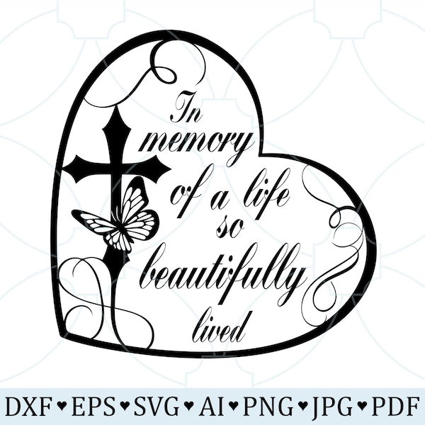 In Memory Of a Life So Beautifully Lived, In love Memorial SVG, Cross Memorial SVG, In Our Memory Svg, Memorial Png, Rest In Peace Png Svg