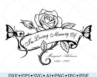 In Loving Memory Rose SVG | Memorial Banner Butterfly Design | Custom Name Remembrance Cut File for Cricut Laser Sympathy Gift