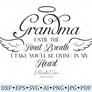 Grandma Memorial Angel Wings SVG: Loving Memory Quote (Digital File)