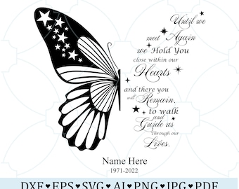 Until We Meet Again Svg, Butterfly Memorial Svg, In Loving  Memory Of Svg Png, Rest In Peace Svg, Memorial Quote, Memorial for shirt