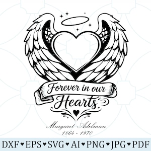 Könnte beinhalten: Schwarz-weiße Grafik mit einem Herz mit Engelsflügeln, einem Heiligenschein und dem Text "Forever in our Hearts". Darunter der Name "Margaret Adelman" und die Jahreszahlen "1864-1970". Dateiformate sind unten abgebildet.