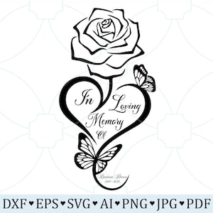 In Loving Memory Rose Svg, Heart with Butterfly Memorial Svg Png, In Loving Memory Png, Memorial Gift, Rest In Peace  Remembrance Svg