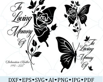 In Loving Memory Butterfly SVG | Memorial Bundle Rose & Butterfly Clipart | Memorial Cricut Cut File | Funeral Remembrance PNG SVG Dxf